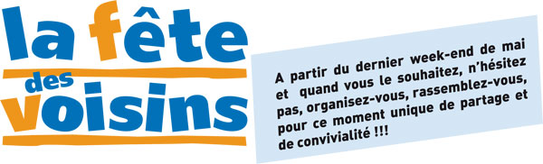 Organisez votre Fête des voisins dans votre quartier