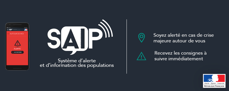 Restons vigilants ! Système d’Alerte et d’Information des Populations