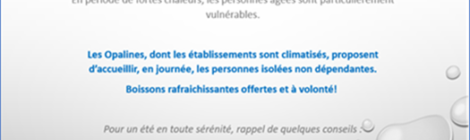 Vigilance canicule : les Opalines vous accueillent !