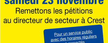 Remettons les pétitions au directeur de secteur de la Poste à Crest